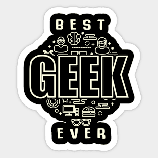 Best geek ever Sticker